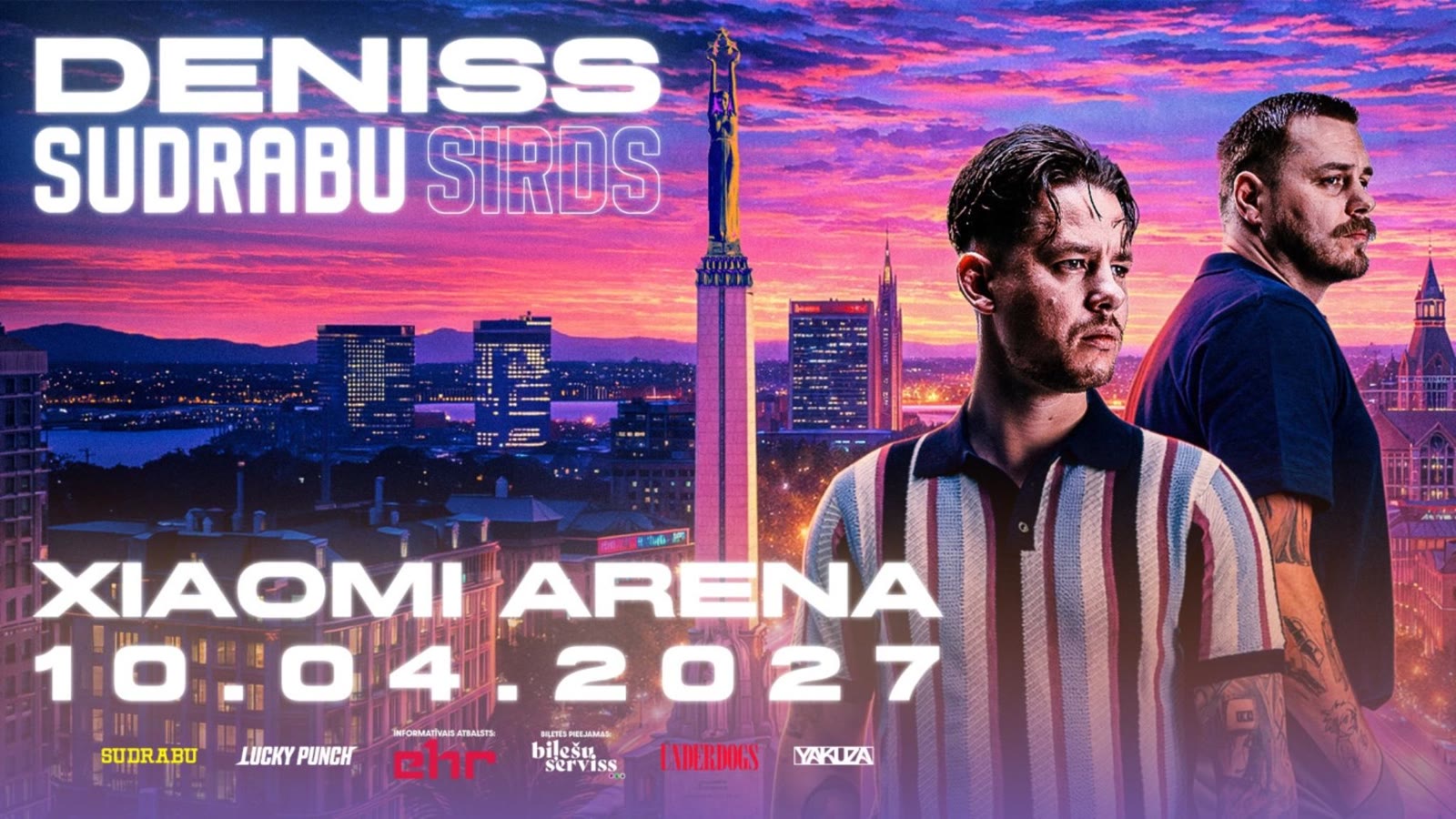 Deniss un Sudrabu Sirds, koncerts Xiaomi Arēnā 2027. gada 10. aprīlī